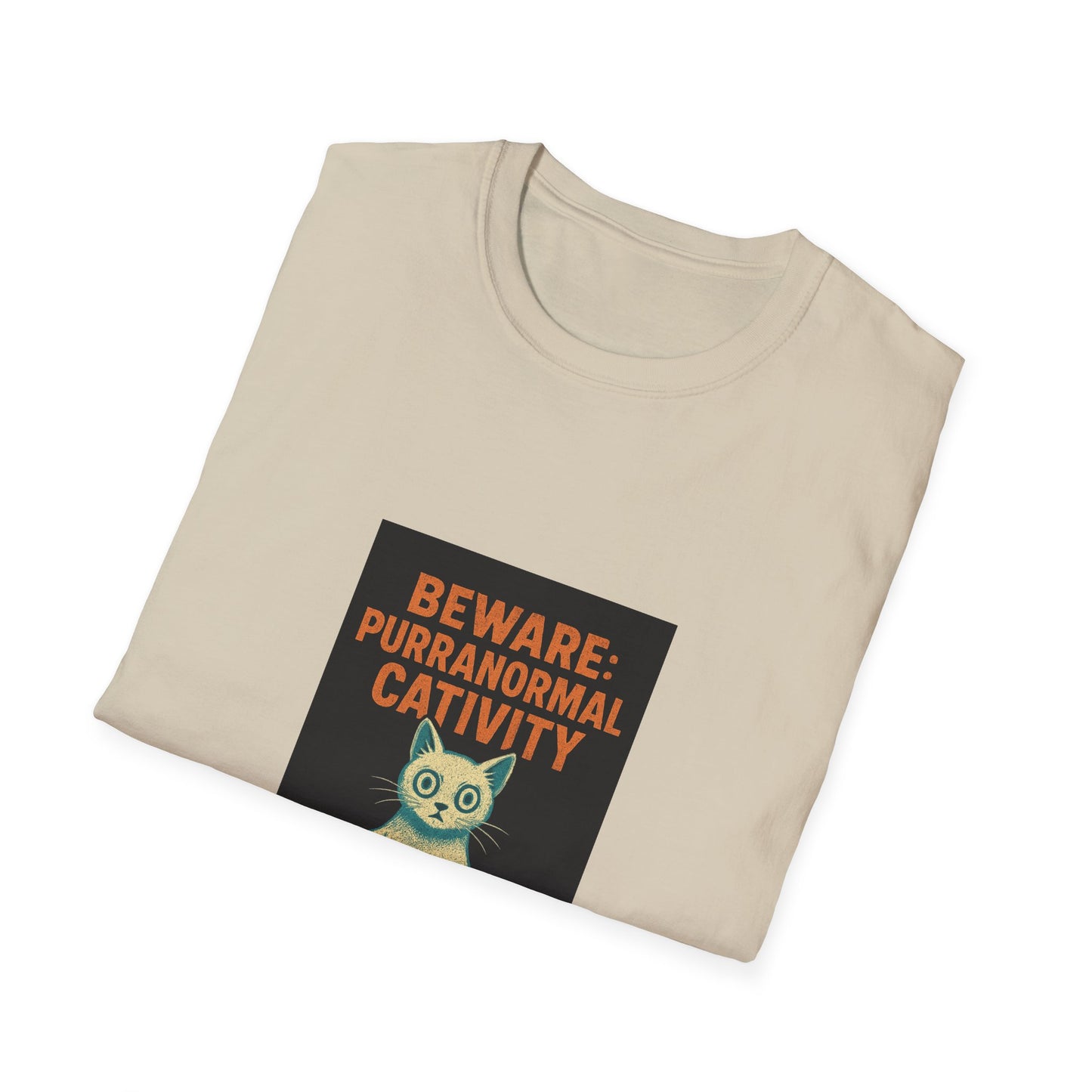 Beware: Purranormal Cativity T-Shirt