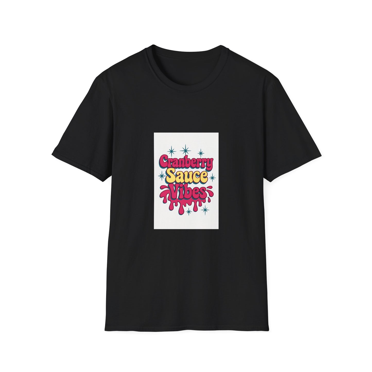 Cranberry Sauce Vibes T-Shirt