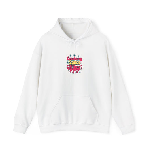 Cranberry Sauce Vibes Hoodie