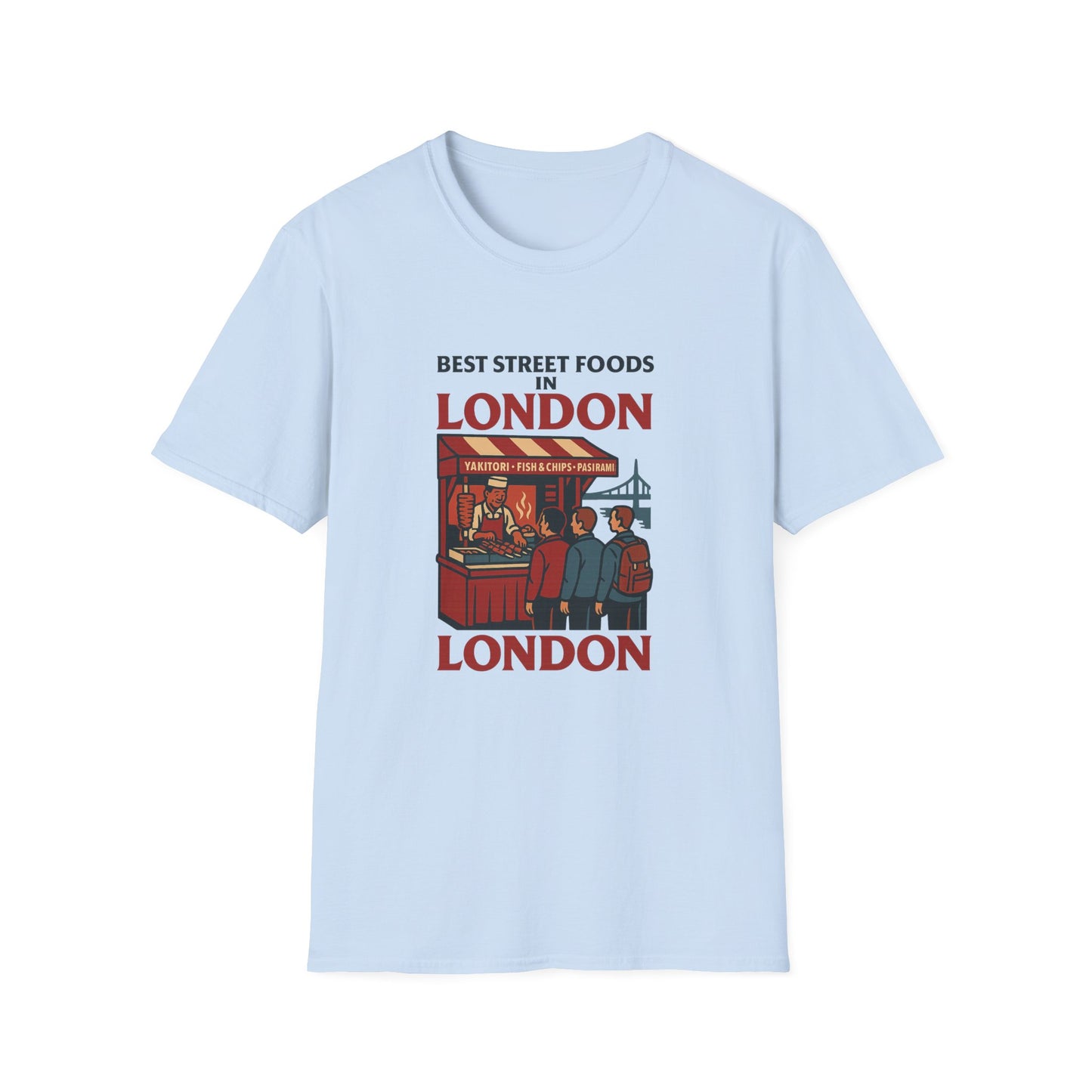 Best Street Foods in London T-Shirt