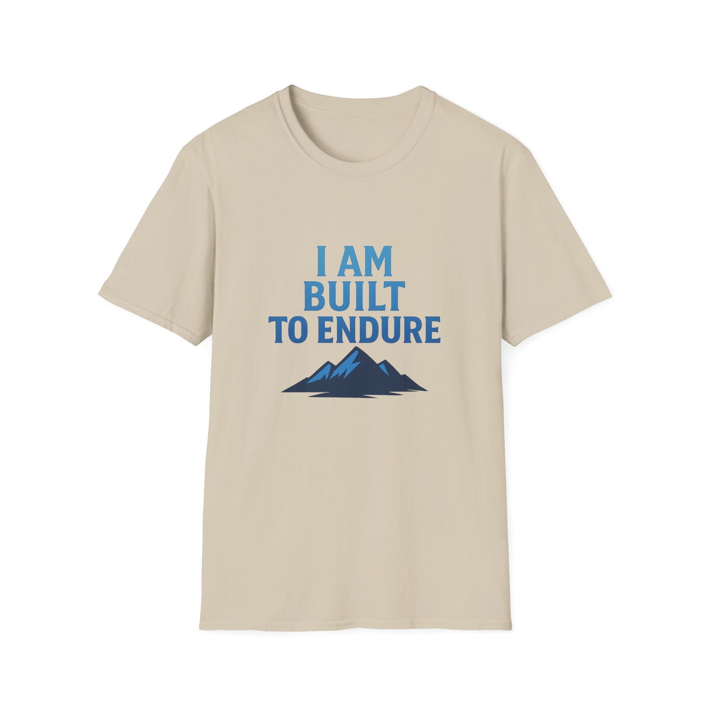 I Am Built to Endure T-Shirt