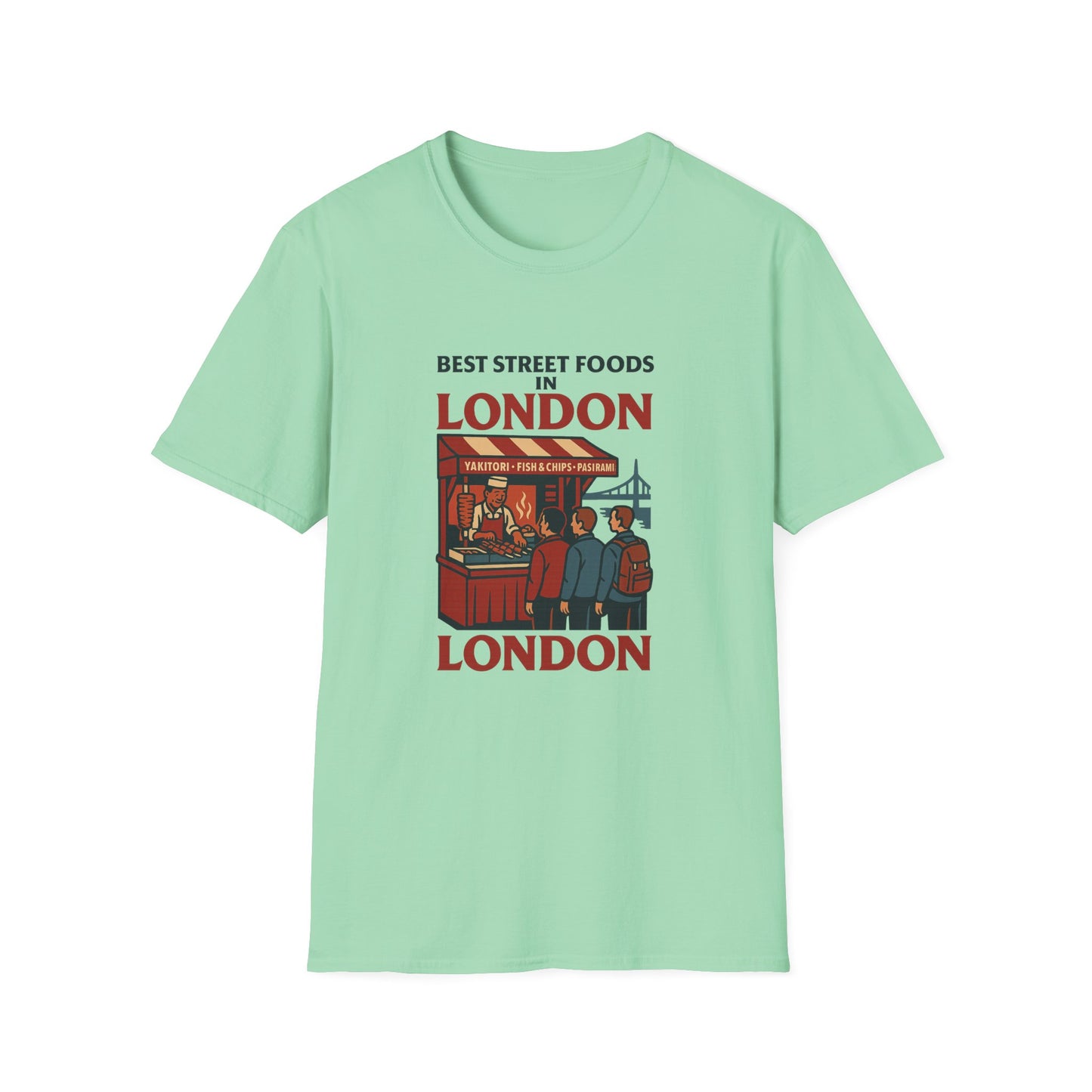 Best Street Foods in London T-Shirt