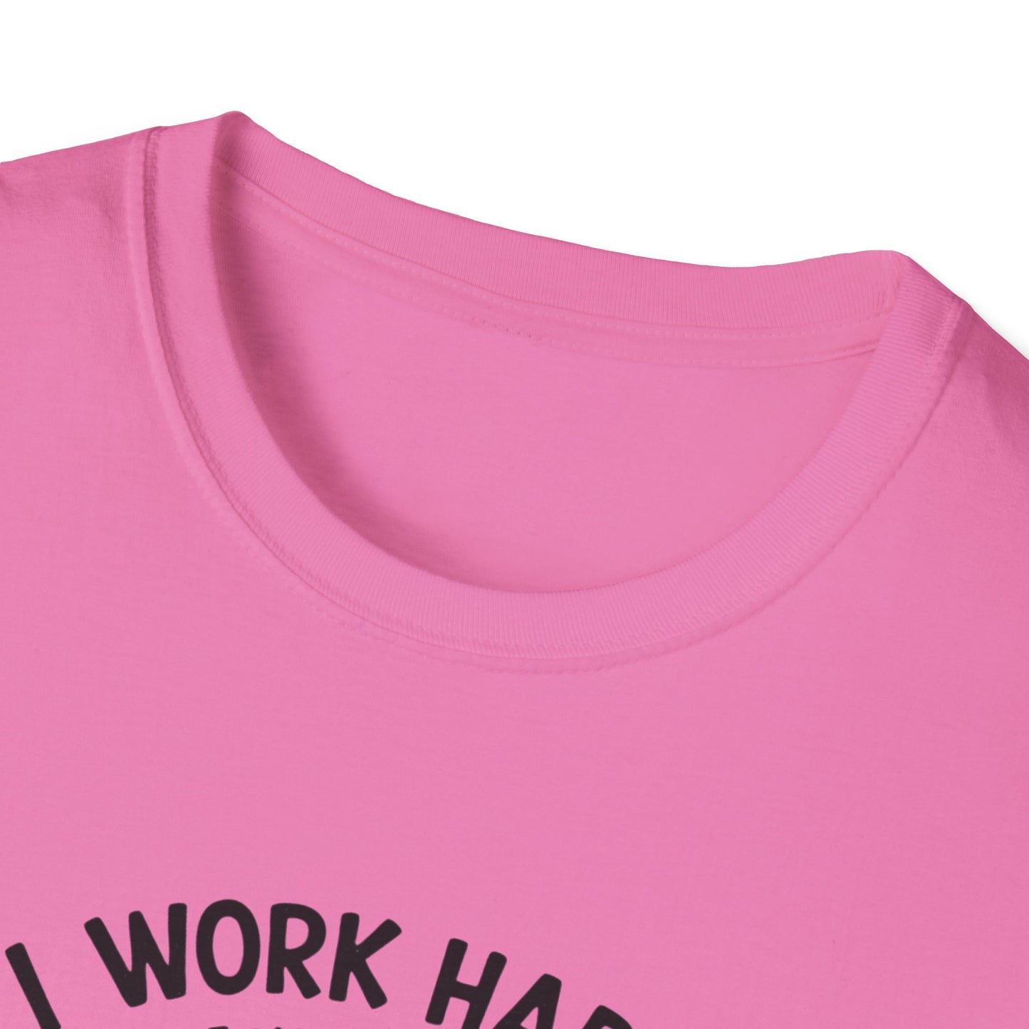 I Work Hard So My Cat Can Have Have a Better Life T-Shirt