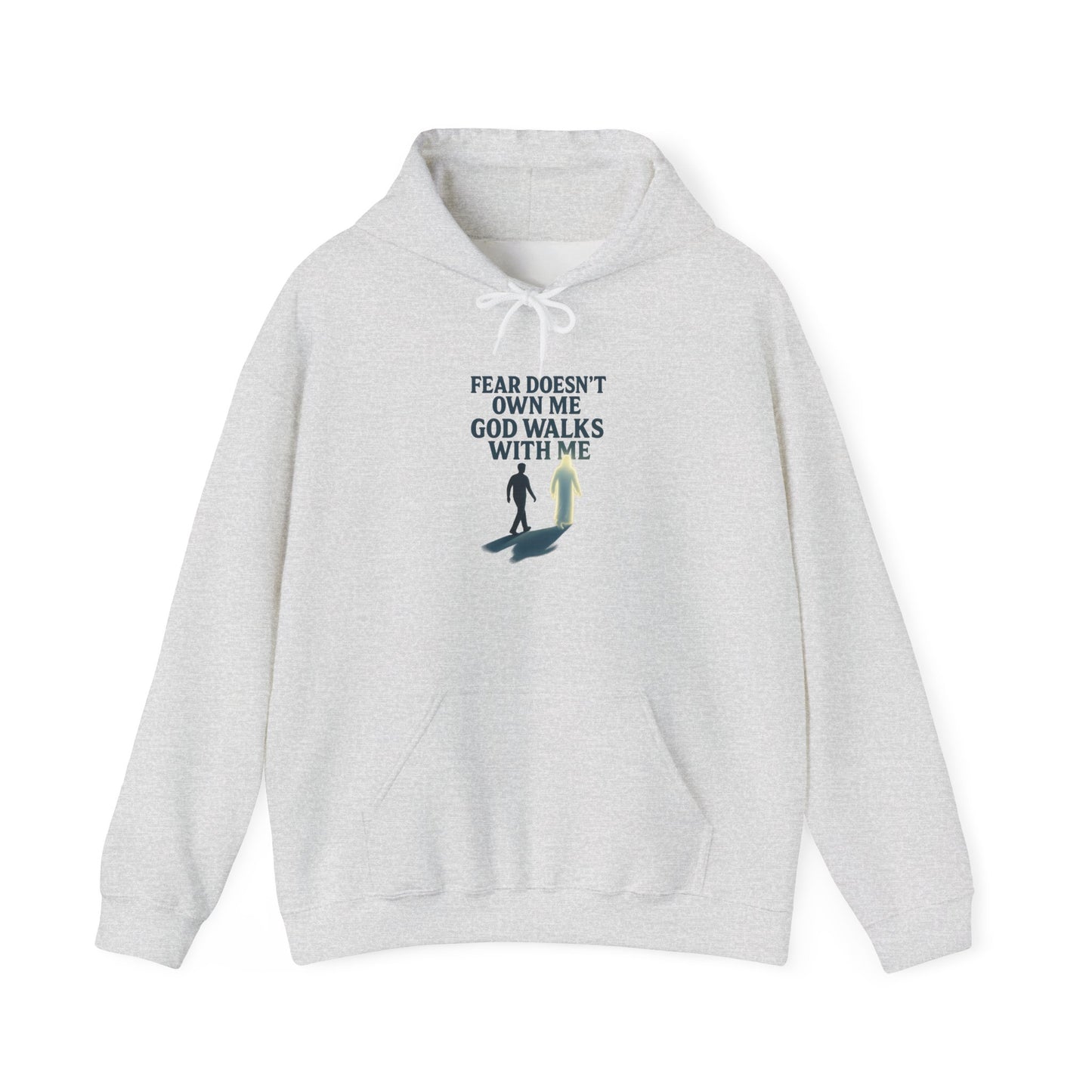 Fear Doesn’t Own Me God Walks With Me  Hoodie