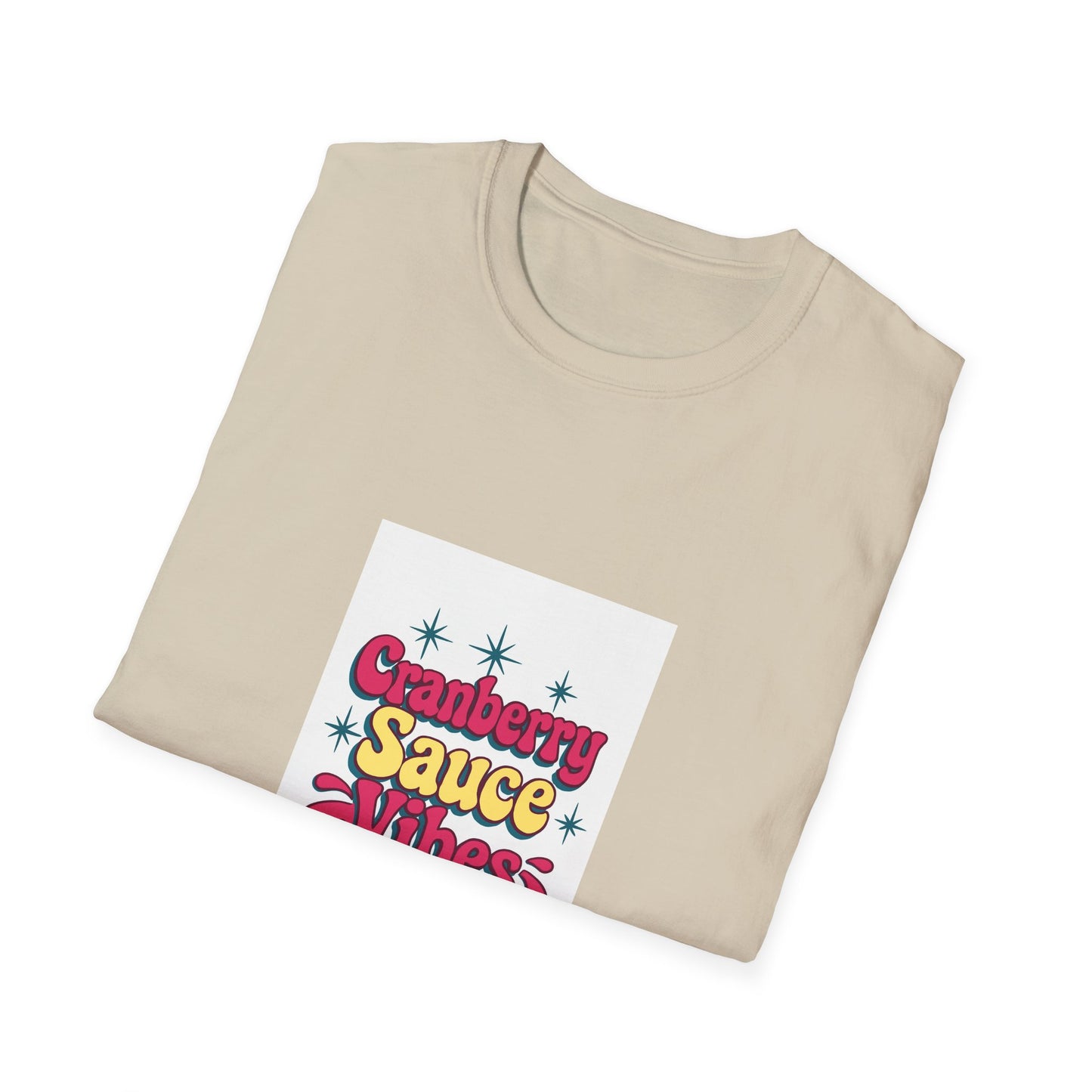 Cranberry Sauce Vibes T-Shirt