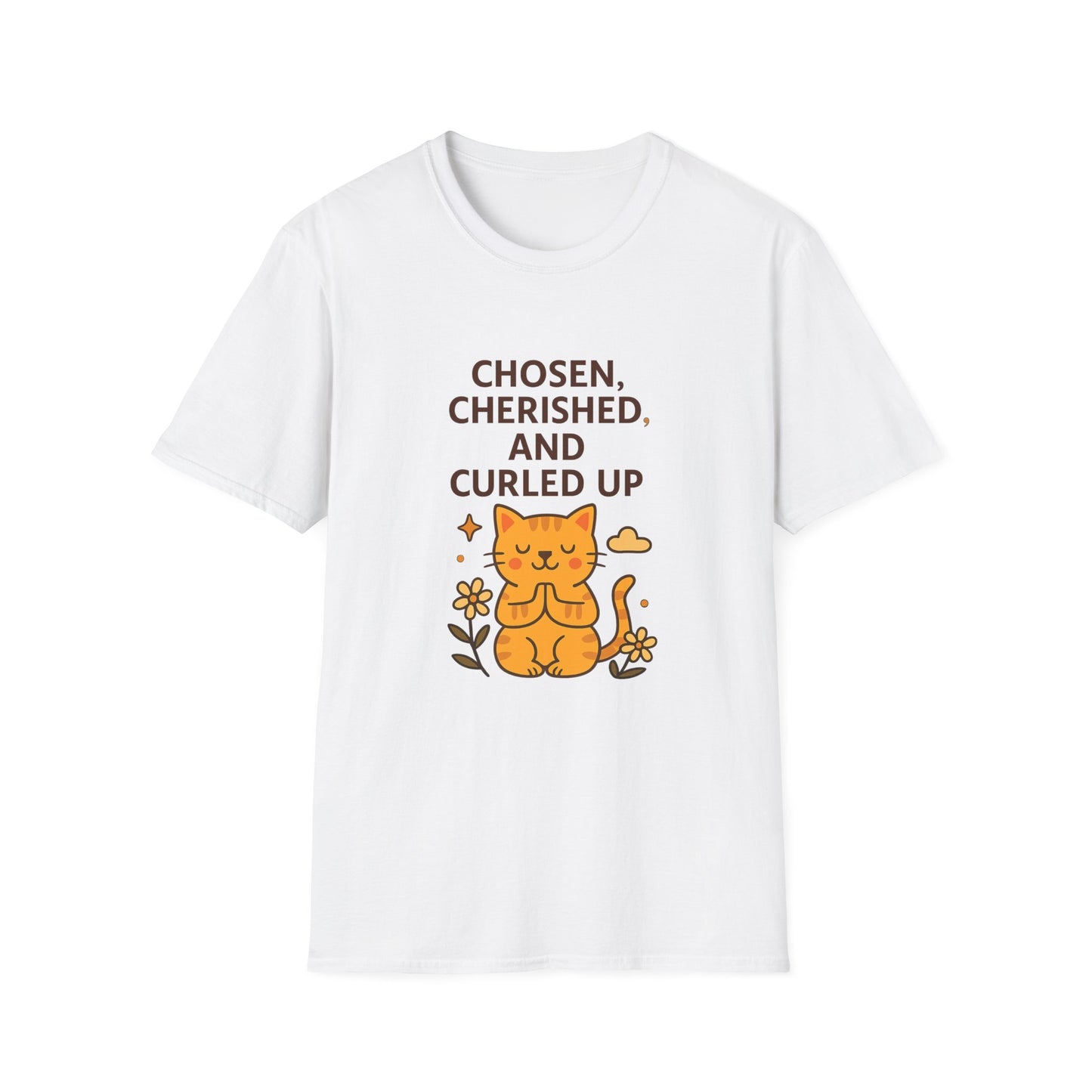 Chosen, Cherished and Curled Up T-Shirt