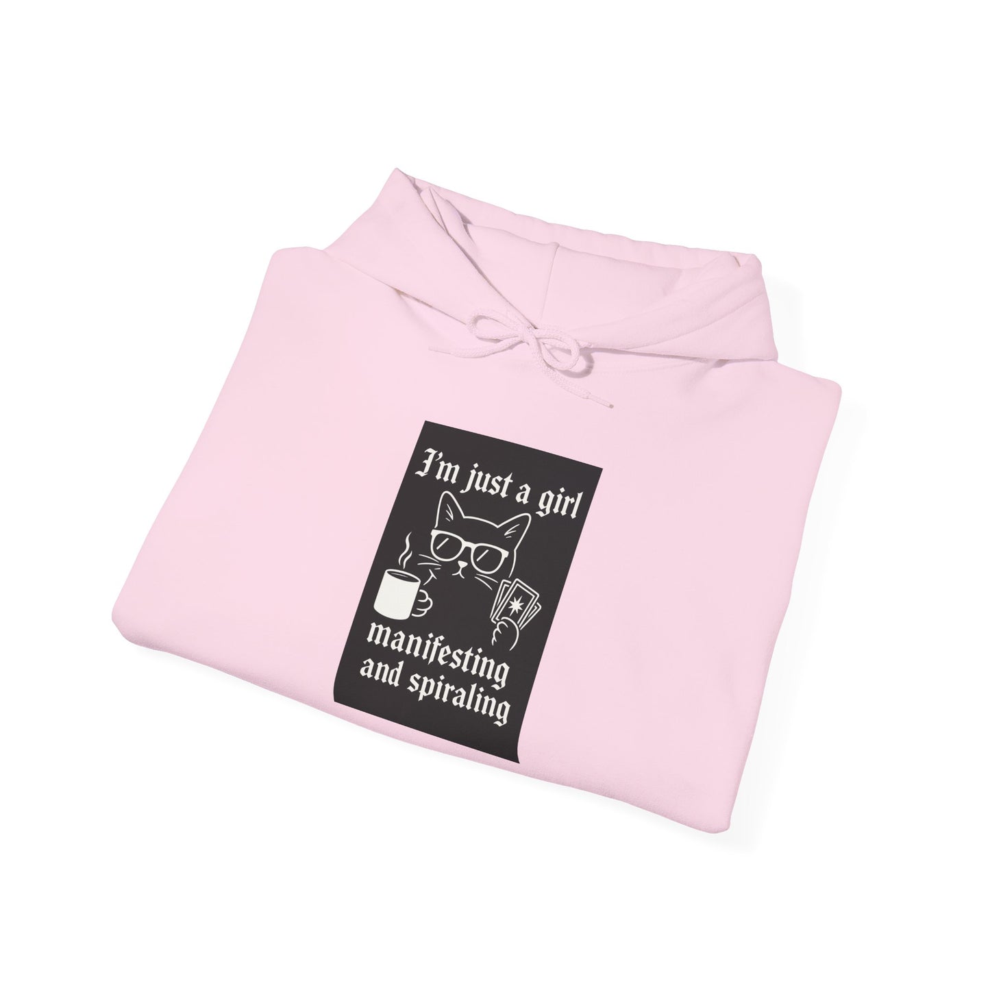 3’m Just a Girl Manifesting and Spiraling Hoodie