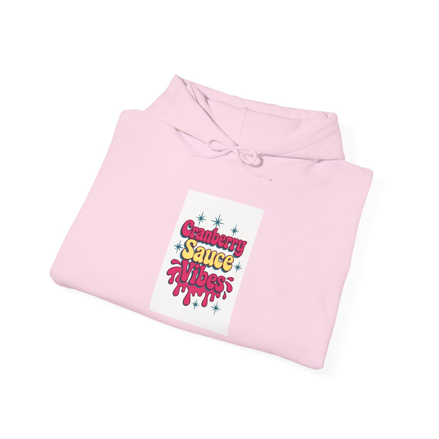 Cranberry Sauce Vibes Hoodie