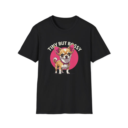 Tiny but Bossy T-Shirt