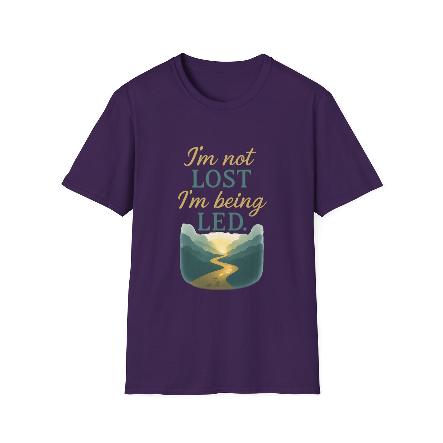 I’m Not Lost I’m Being Led T-Shirt