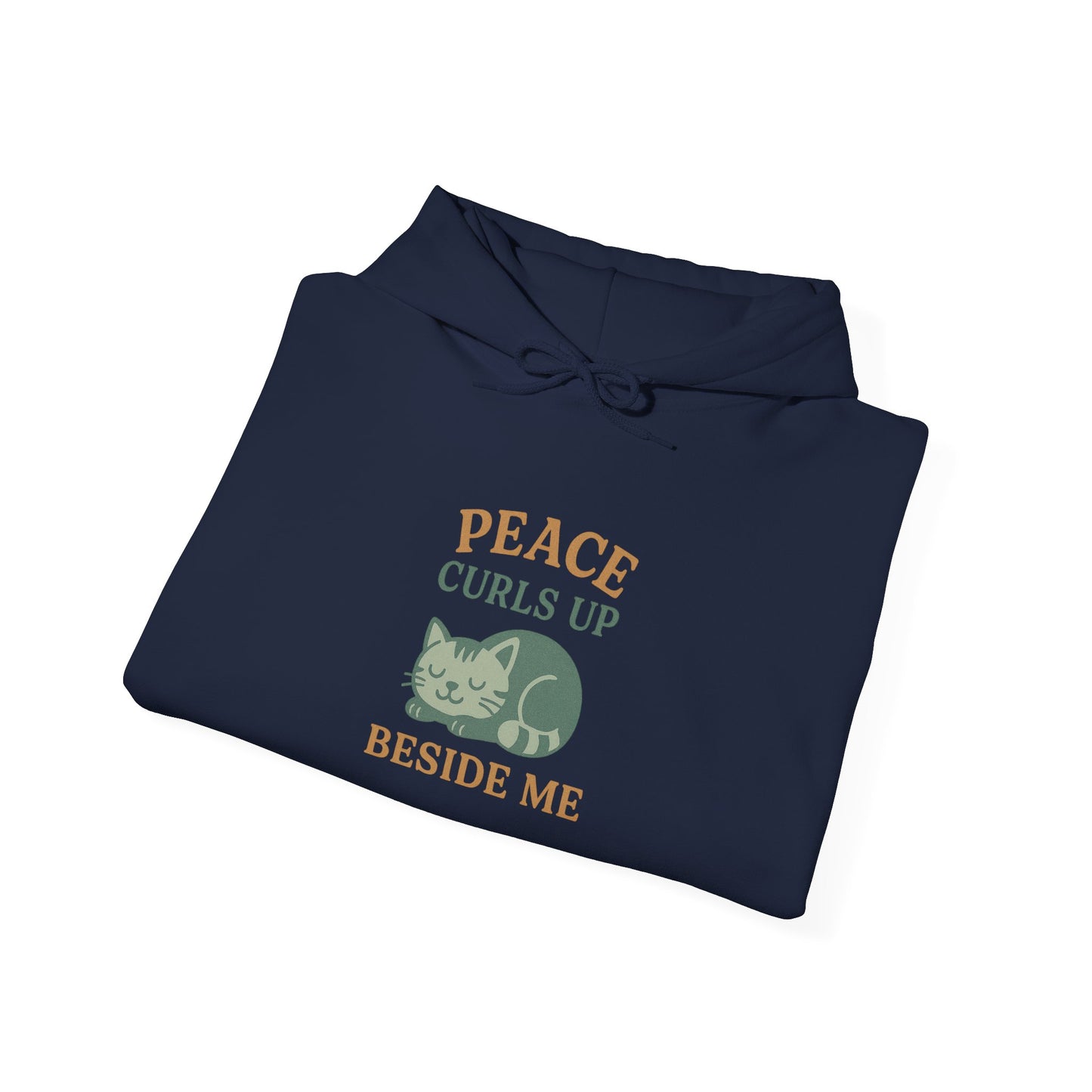 Peace Curls up Beside Me Hoodie