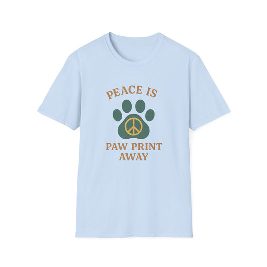 Peace Is Paw Print Away T-Shirt