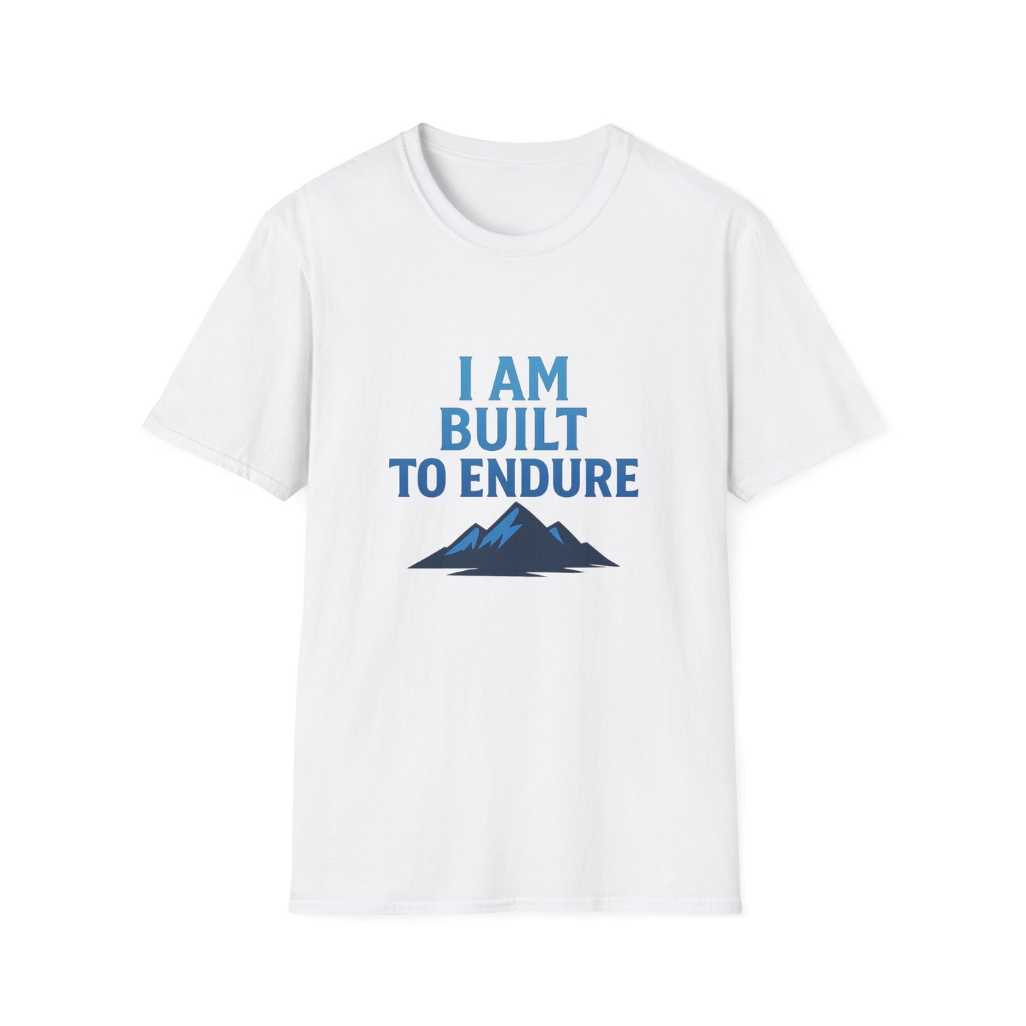 I Am Built to Endure T-Shirt