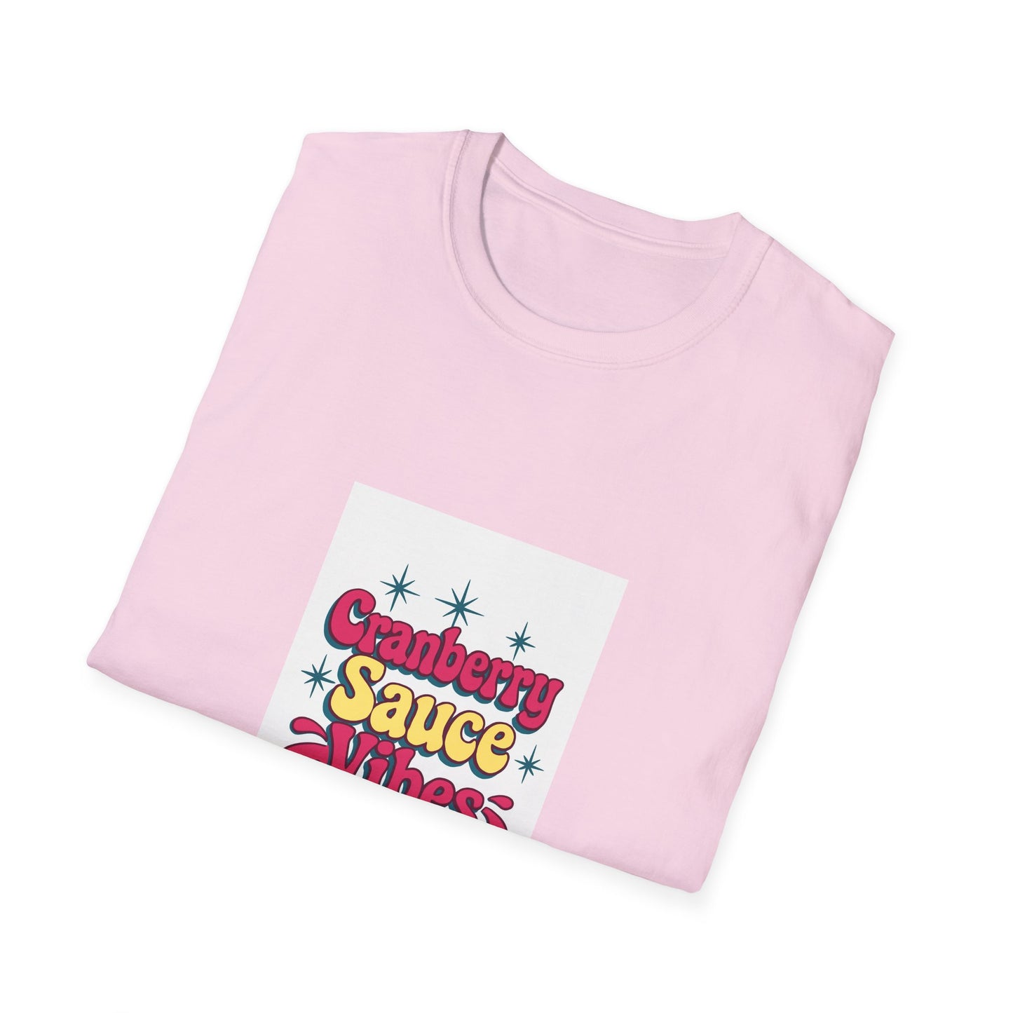 Cranberry Sauce Vibes T-Shirt