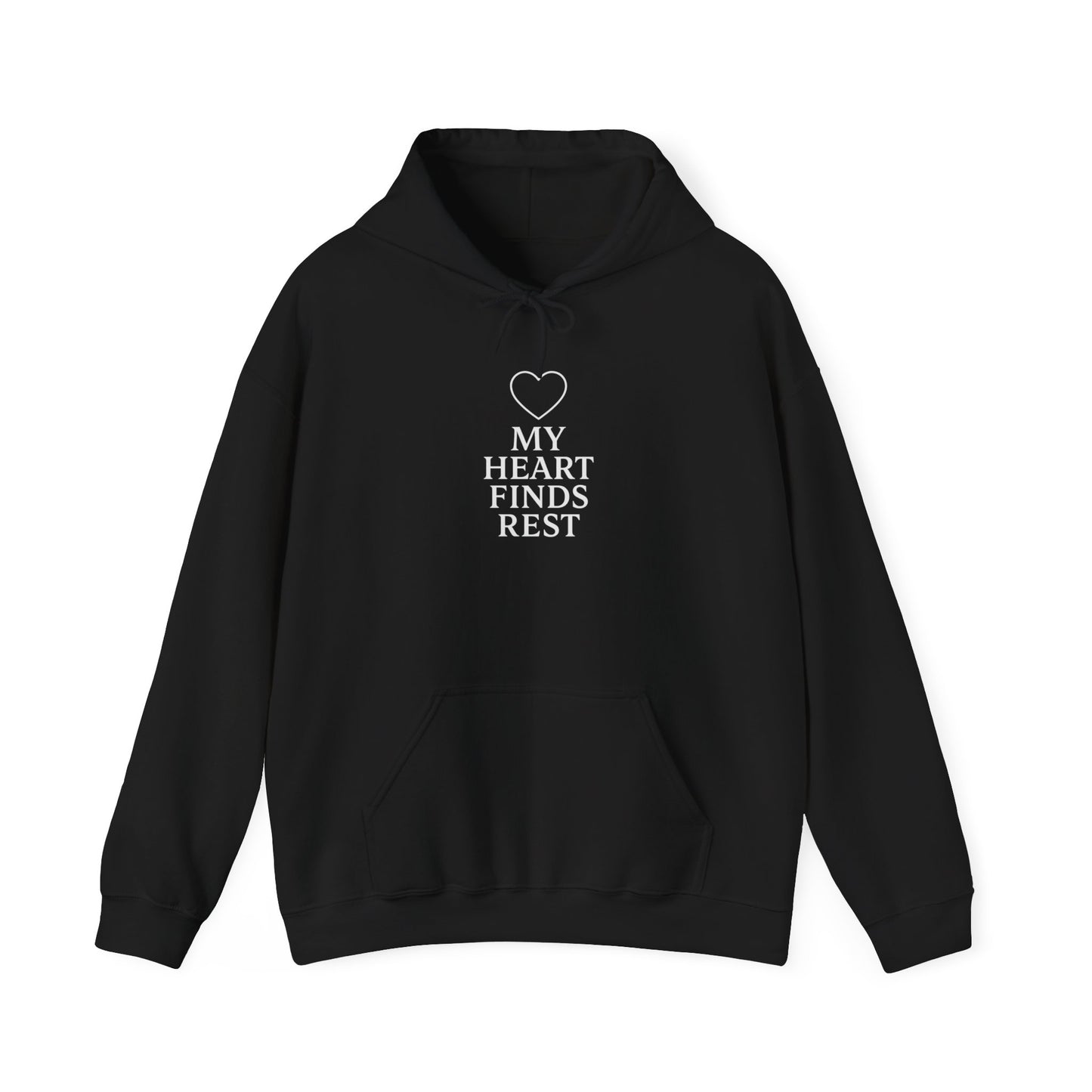 My Heart Finds Rest Hoodie