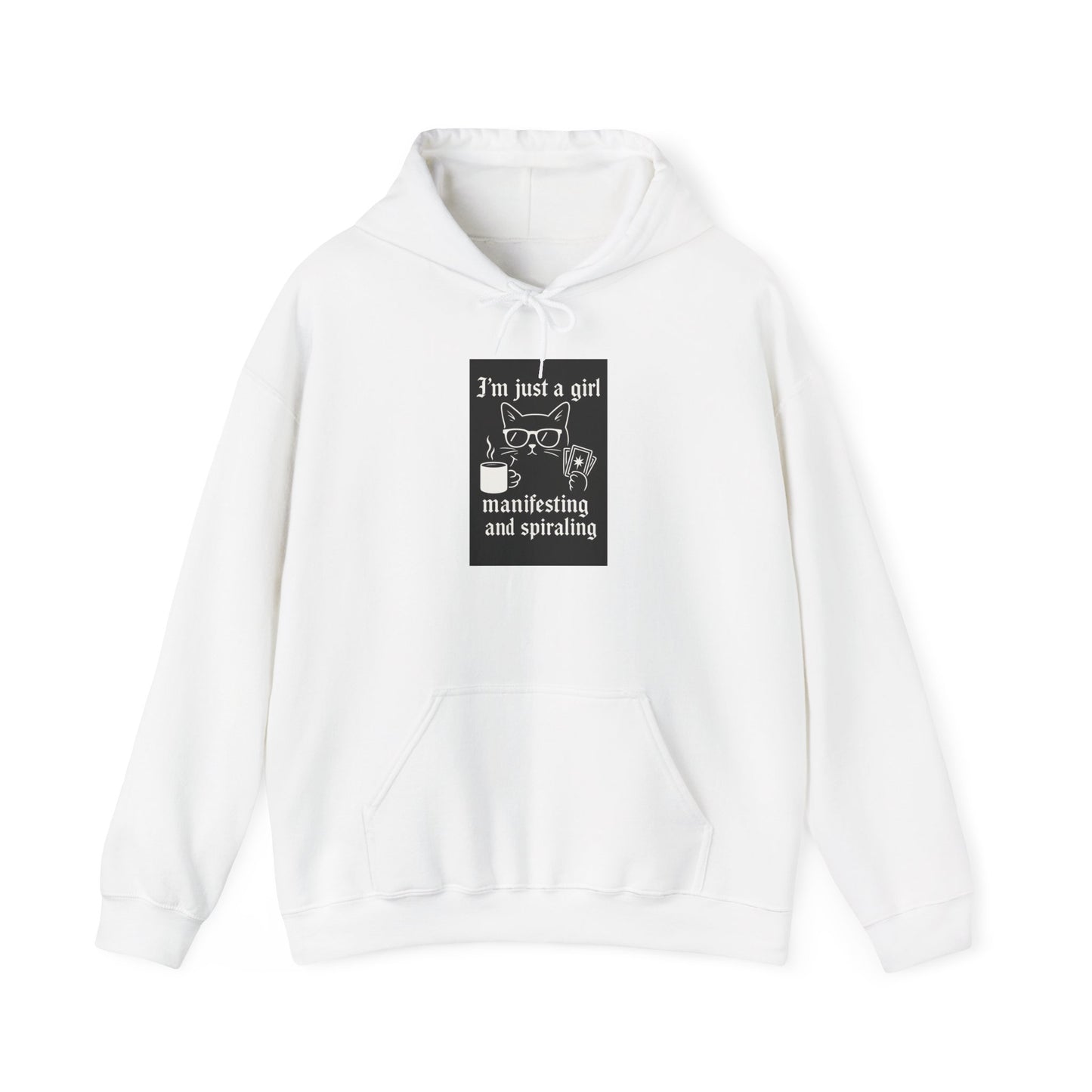 3’m Just a Girl Manifesting and Spiraling Hoodie