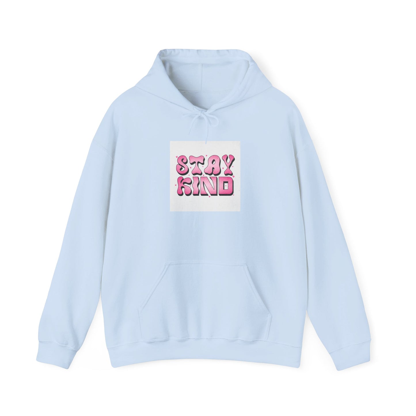 Stay Kind Hoodie