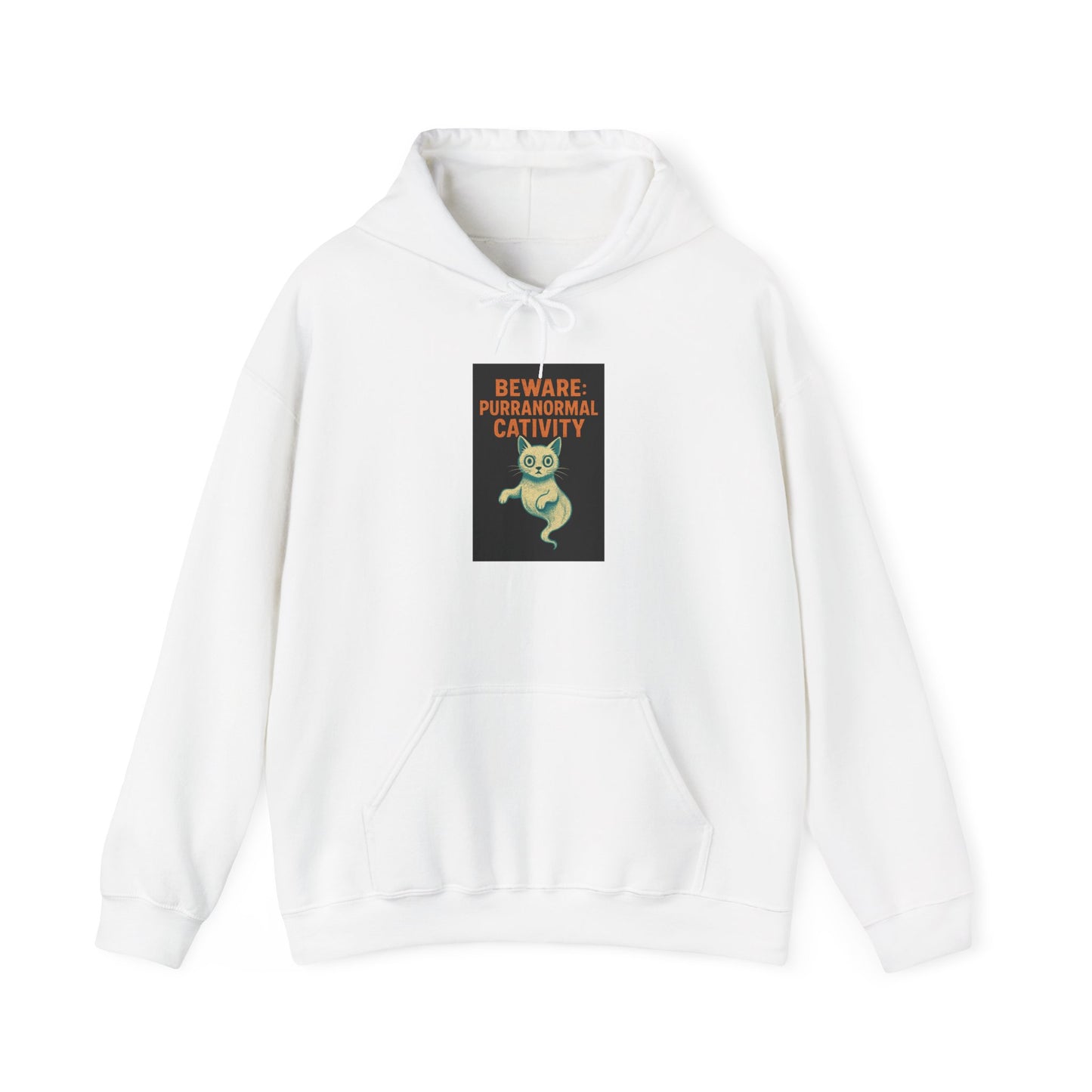 Beware: Purranormal Cativity Hoodie