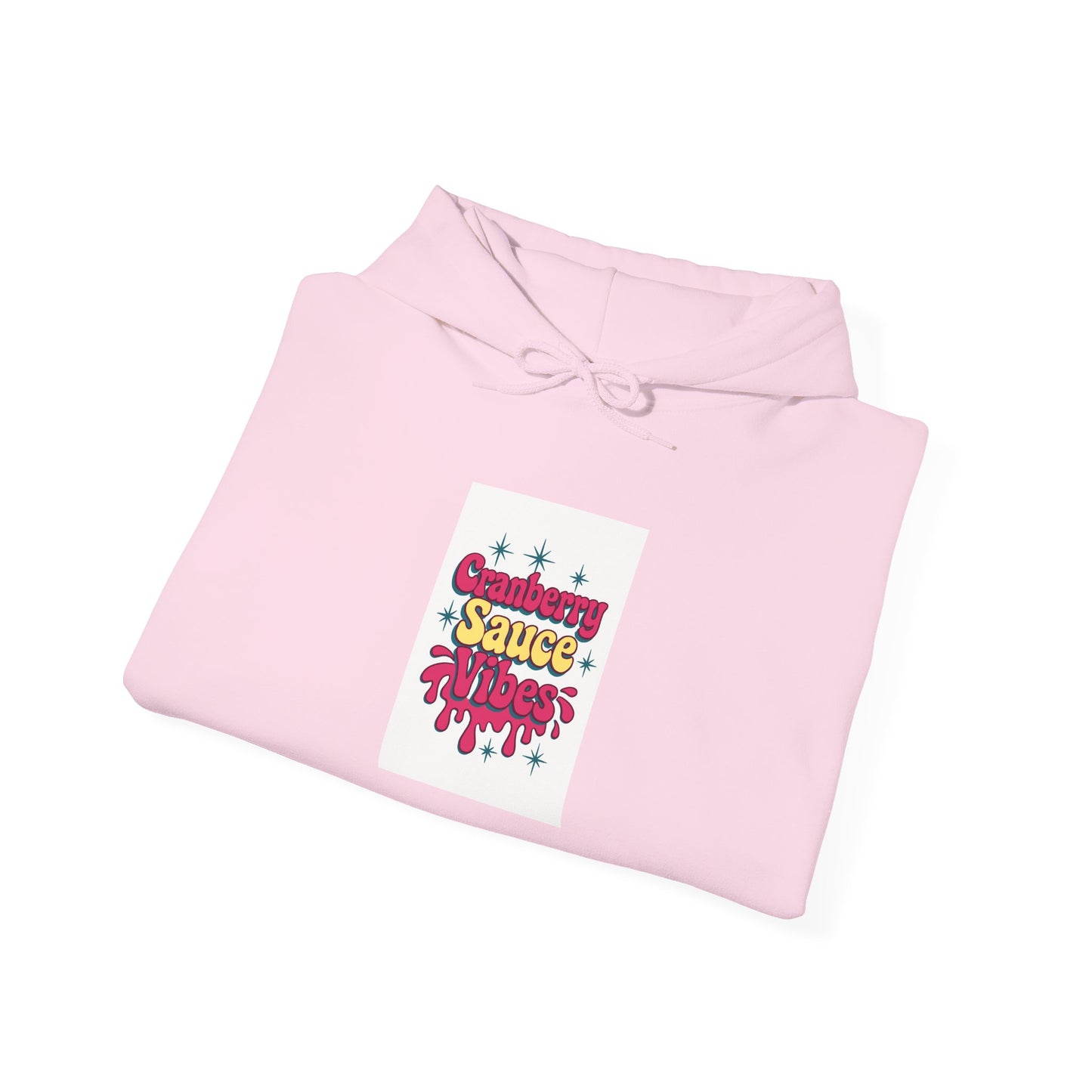 Cranberry Sauce Vibes Hoodie