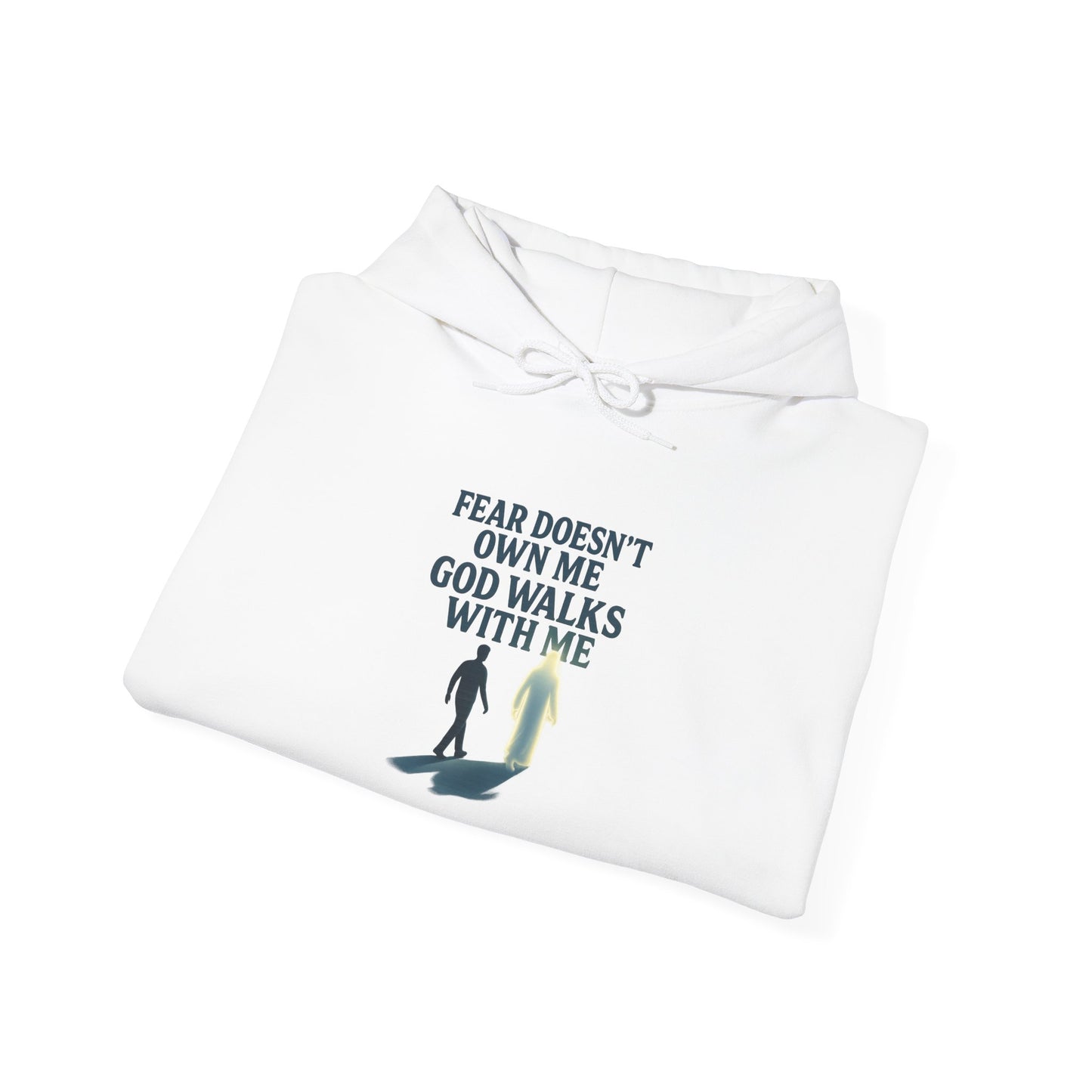 Fear Doesn’t Own Me God Walks With Me  Hoodie