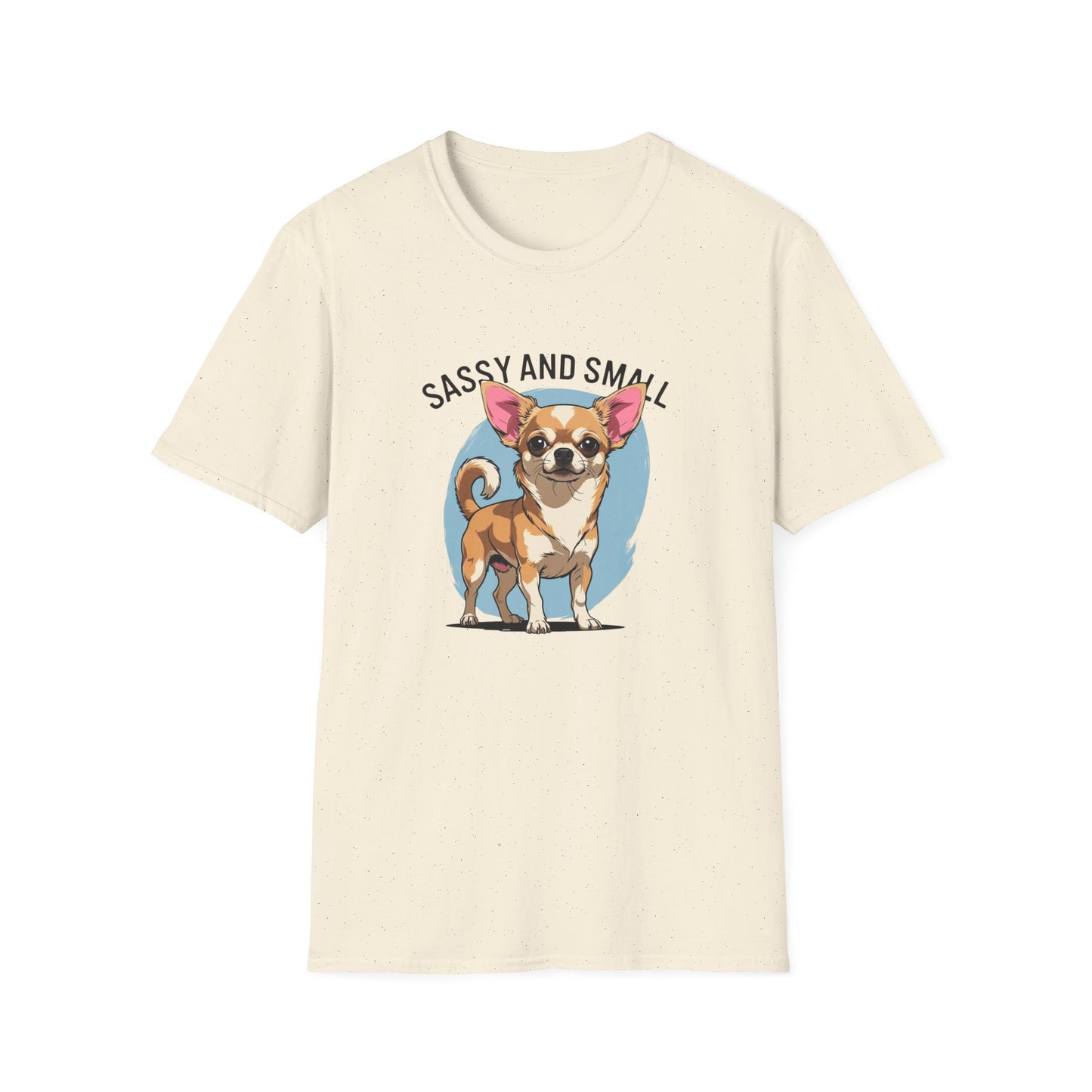 Sassy And Small T-Shirt