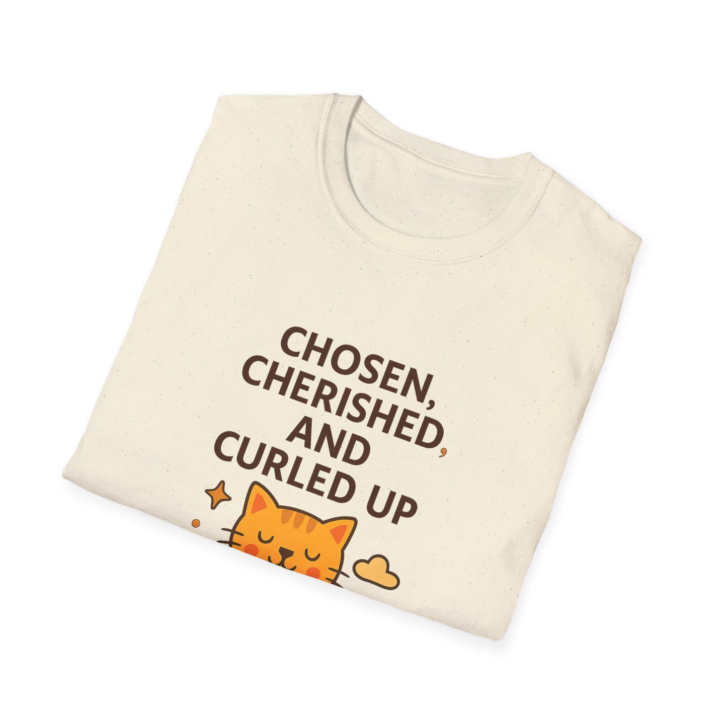 Chosen, Cherished and Curled Up T-Shirt