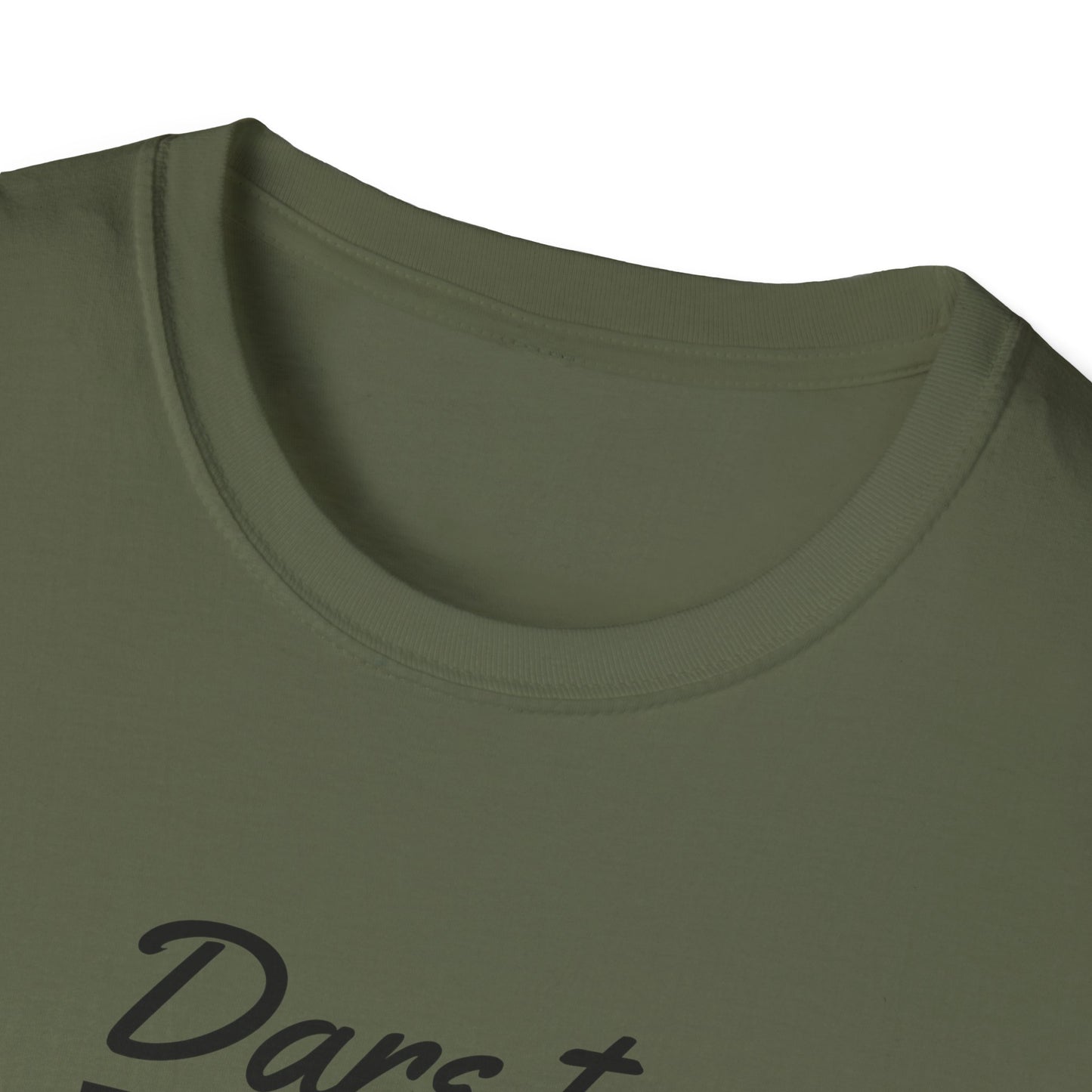 Dare to Dream Big T-Shirt