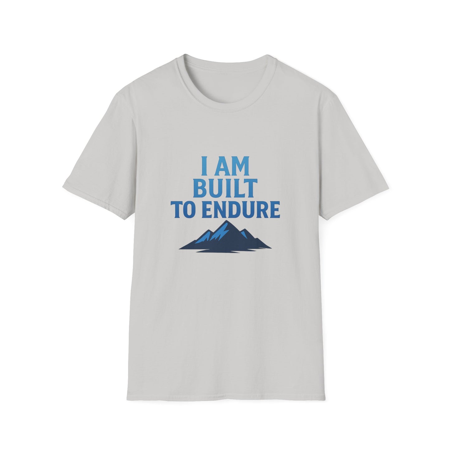 I Am Built to Endure T-Shirt