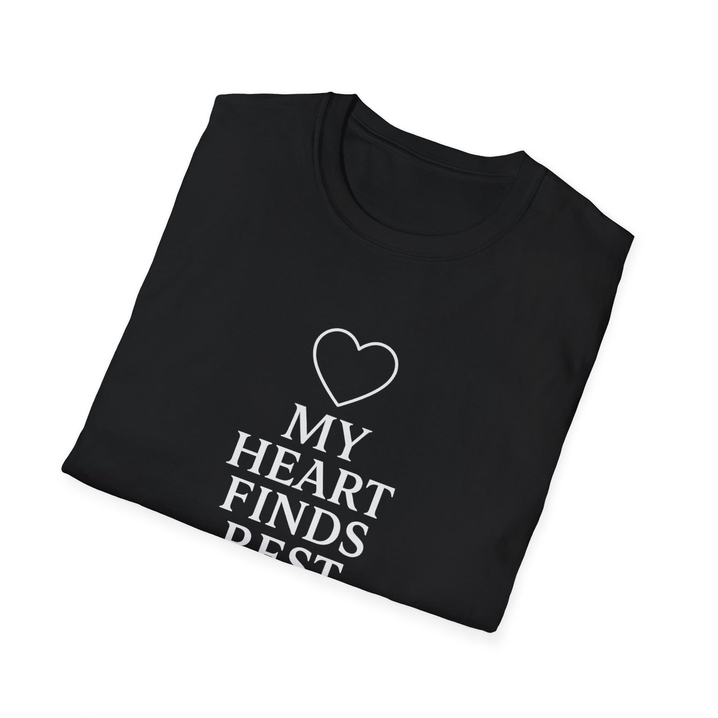 My Heart Finds Rest T-Shirt