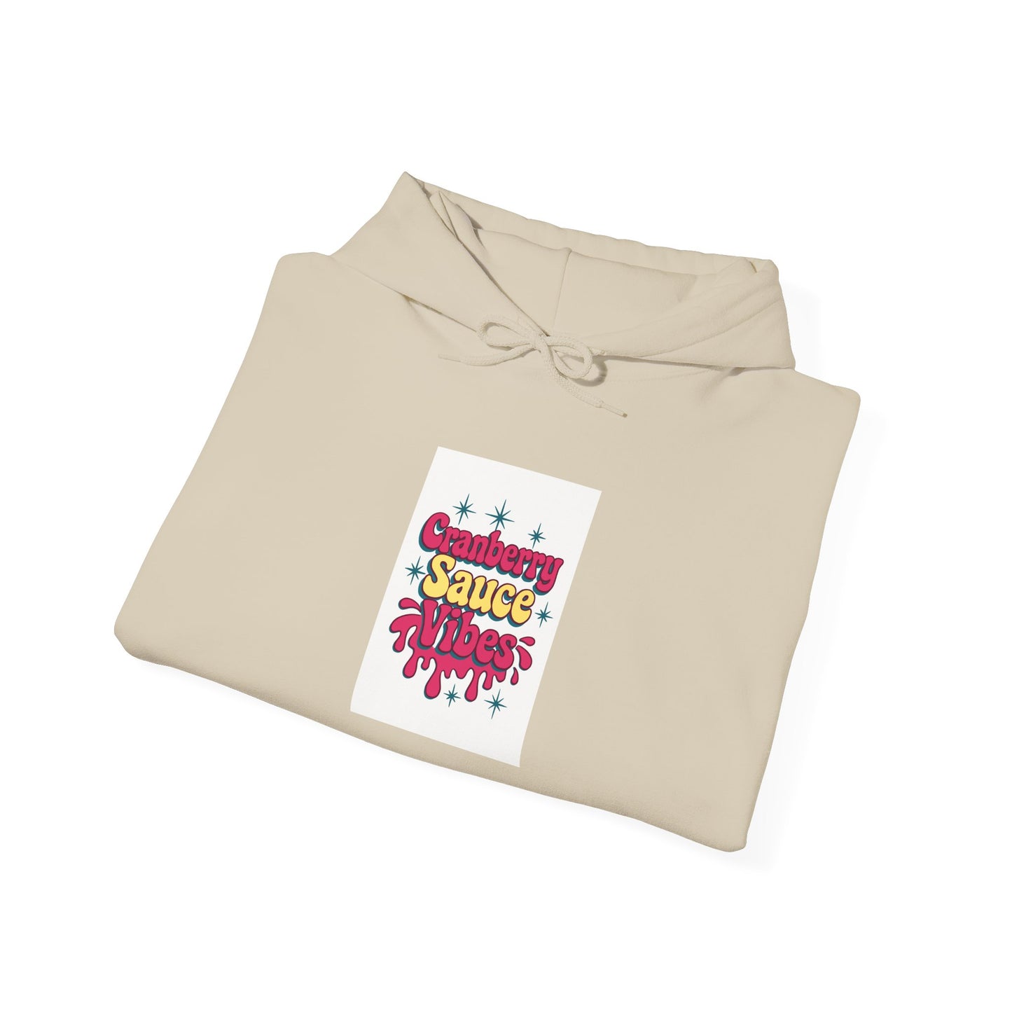 Cranberry Sauce Vibes Hoodie