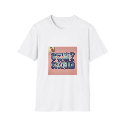 Stay Kind T-Shirt
