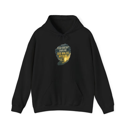 Fear Doesn’t Own Me God Walks With Me  Hoodie
