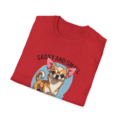 Sassy And Small T-Shirt