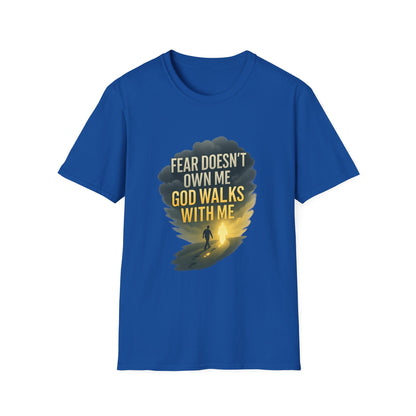 Fear Doesn’t Own Me God Walks With Me T-Shirt