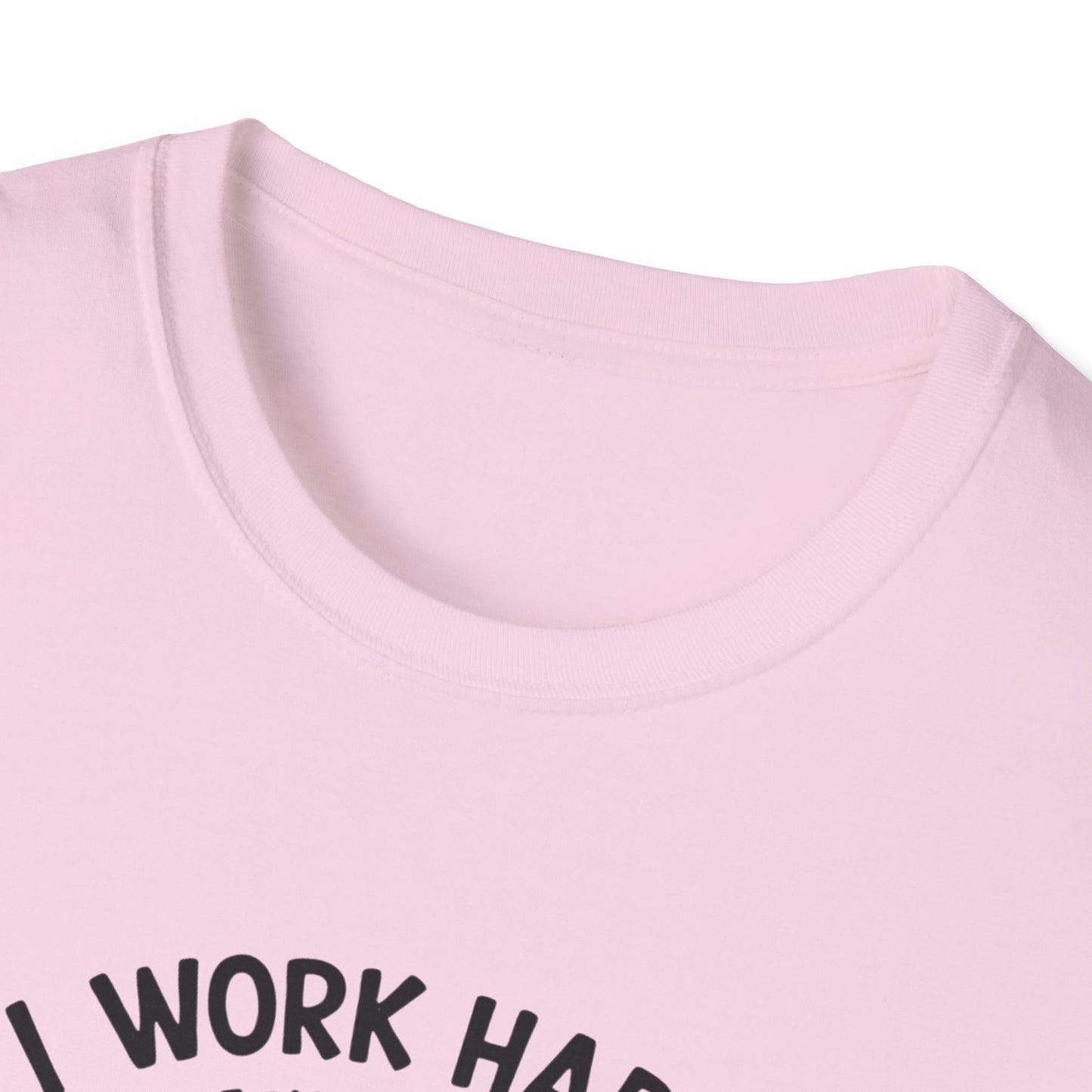 I Work Hard So My Cat Can Have Have a Better Life T-Shirt