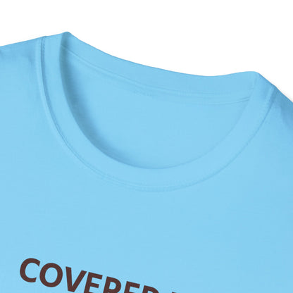 Covered in Grace and Fur T-Shirt