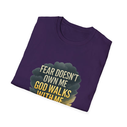Fear Doesn’t Own Me God Walks With Me T-Shirt
