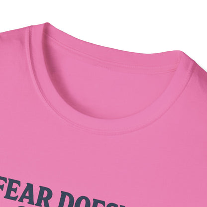Fear Doesn’t Own Me God Walks With Me T-Shirt