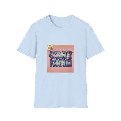 Stay Kind T-Shirt