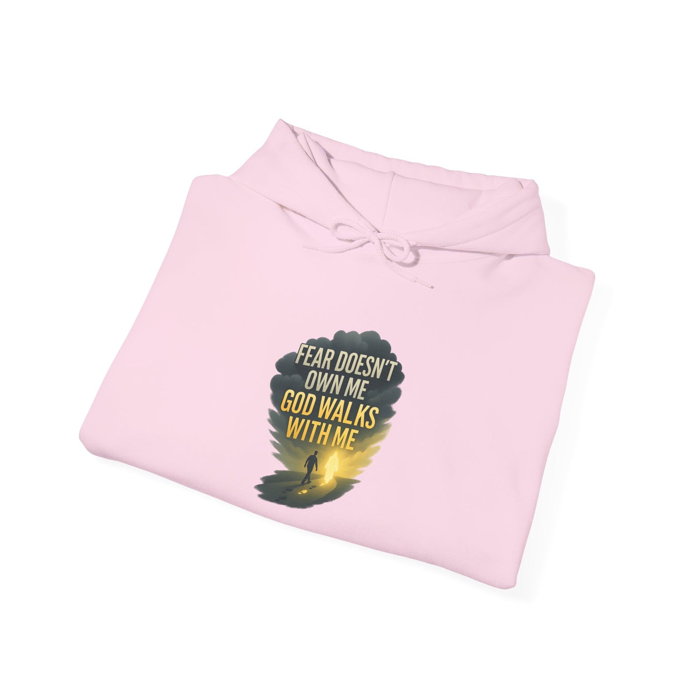 Fear Doesn’t Own Me God Walks With Me  Hoodie