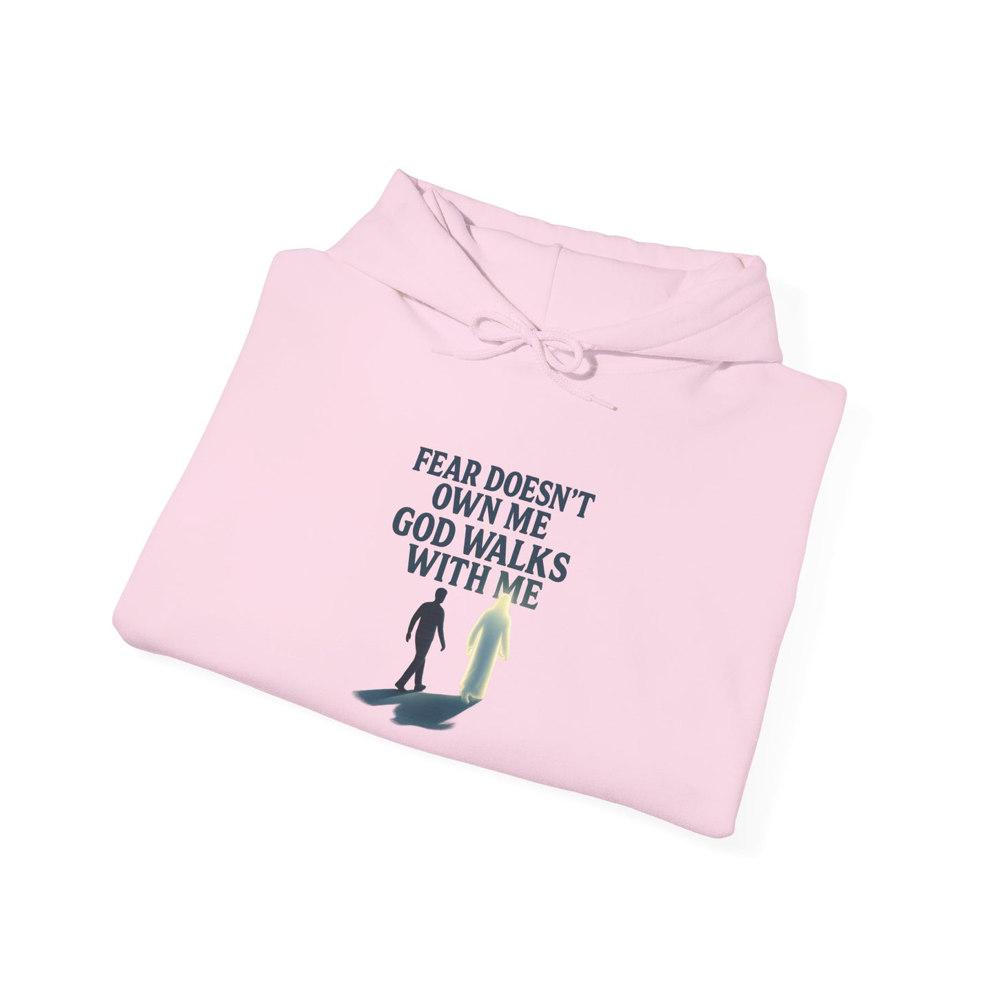Fear Doesn’t Own Me God Walks With Me  Hoodie