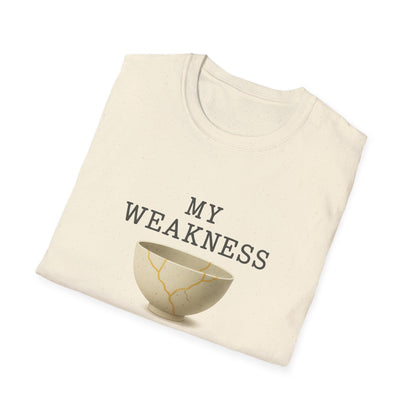 My Weakness Is God’s Canvas T-Shirt