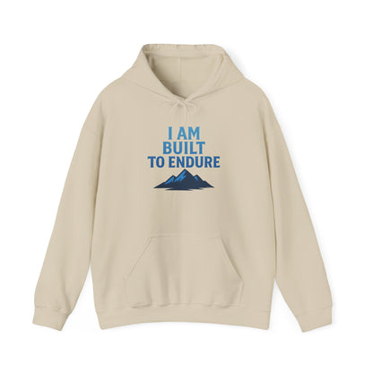 I Am Built to Endure Hoodie