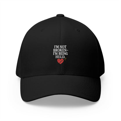 I’m Not Broken-I’m Being Held Hat