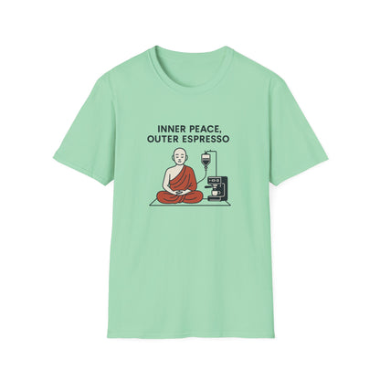 Inner Peace, Outer Espresso T-Shirt