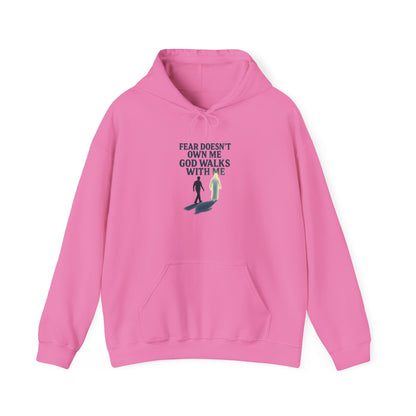 Fear Doesn’t Own Me God Walks With Me  Hoodie