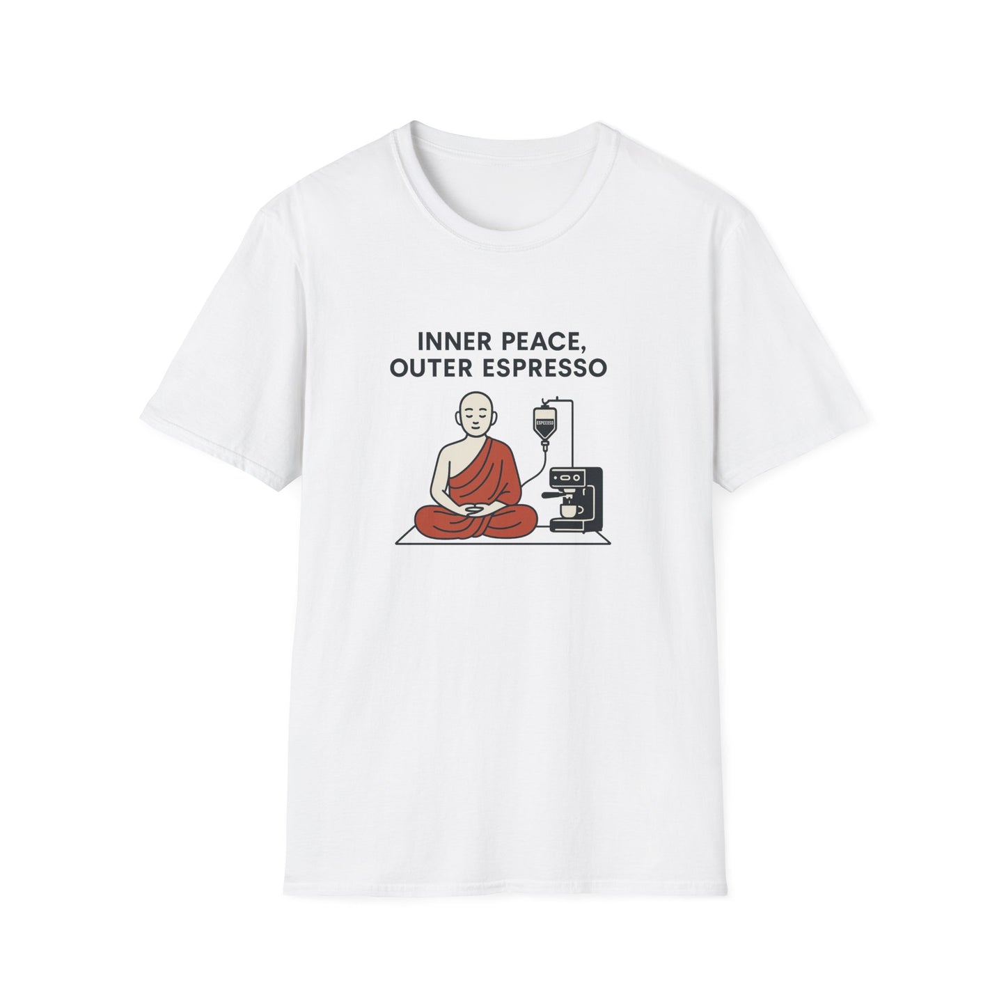 Inner Peace, Outer Espresso T-Shirt