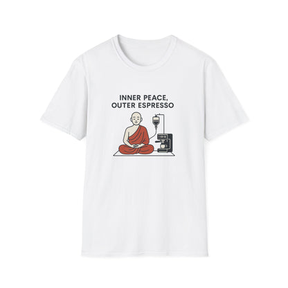 Inner Peace, Outer Espresso T-Shirt