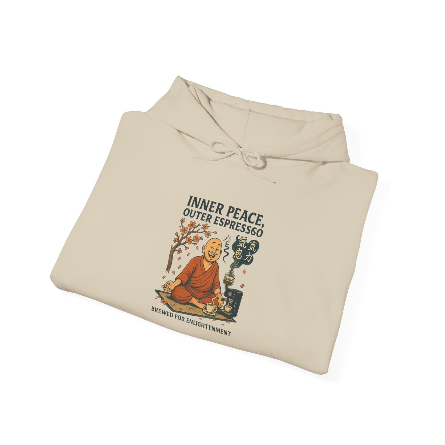 Inner Peace, Outer Espresso Hoodie