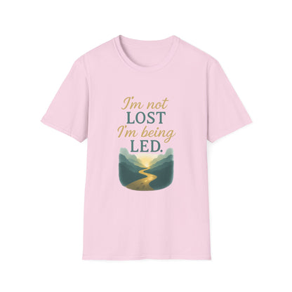 I’m Not Lost I’m Being Led T-Shirt